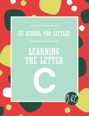 Ag School for Littles - Learning the letter C